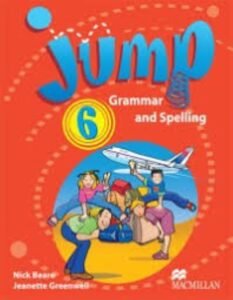 JUMP PACK 6. GRAMMAR AND SPELLING