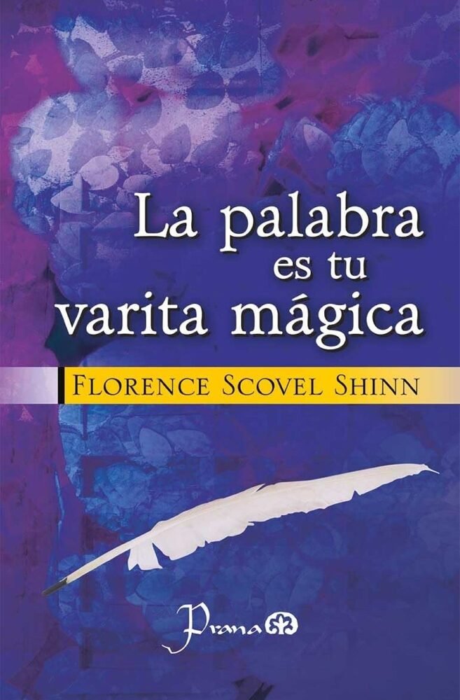 LA PALABRA ES TU VARITA MAGICA