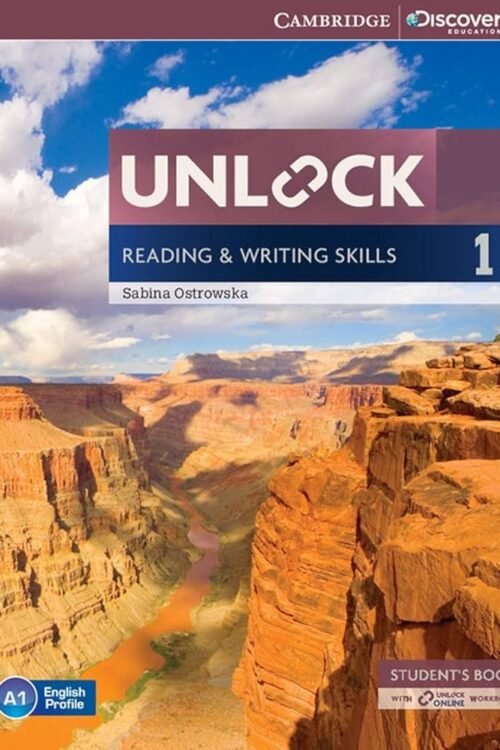 UNLOCK LEVEL 1 READING AND WRITING SKILLS STUDENT'S BOOK AND ONLINE WORKBOOK