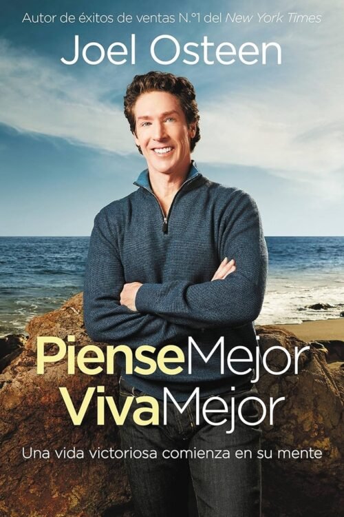 PIENSE MEJOR VIVA MEJOR
