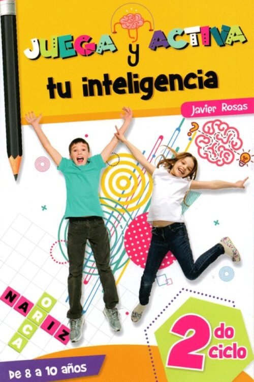 JUEGA Y ACTIVA TU INTELIGENCIA 3ER CICLO