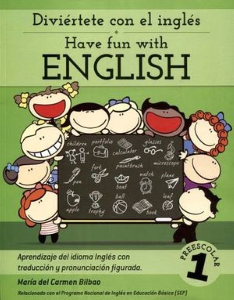 DIVIERTETE CON EL INGLES PREESCOLAR 1