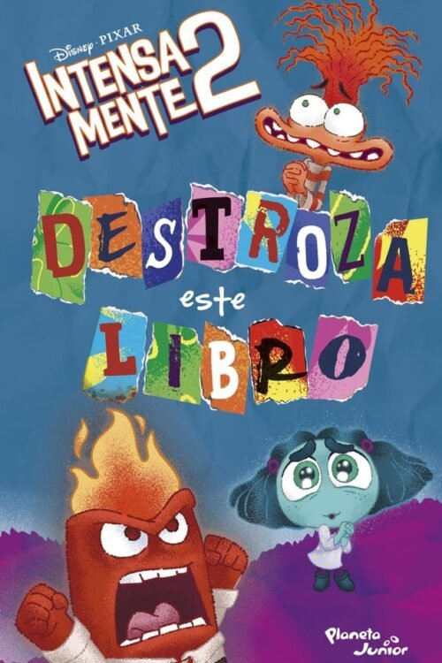 INTENSAMENTE 2. DESTROZA ESTE LIBRO