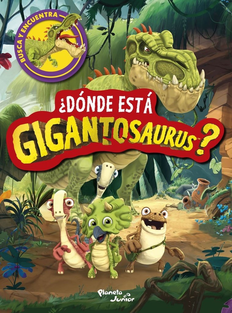 DONDE ESTA GIGANTOSAURUS ?