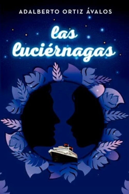 LAS LUCIÉRNAGAS