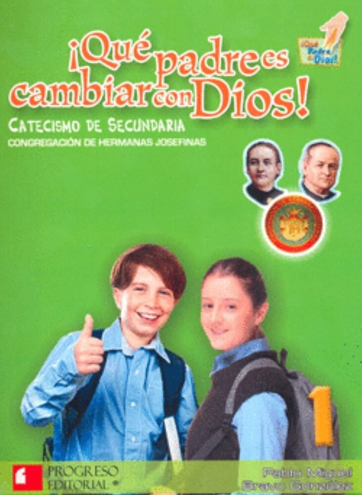 QUE PADRE ES CAMBIAR CON DIOS 1 CATECISMO