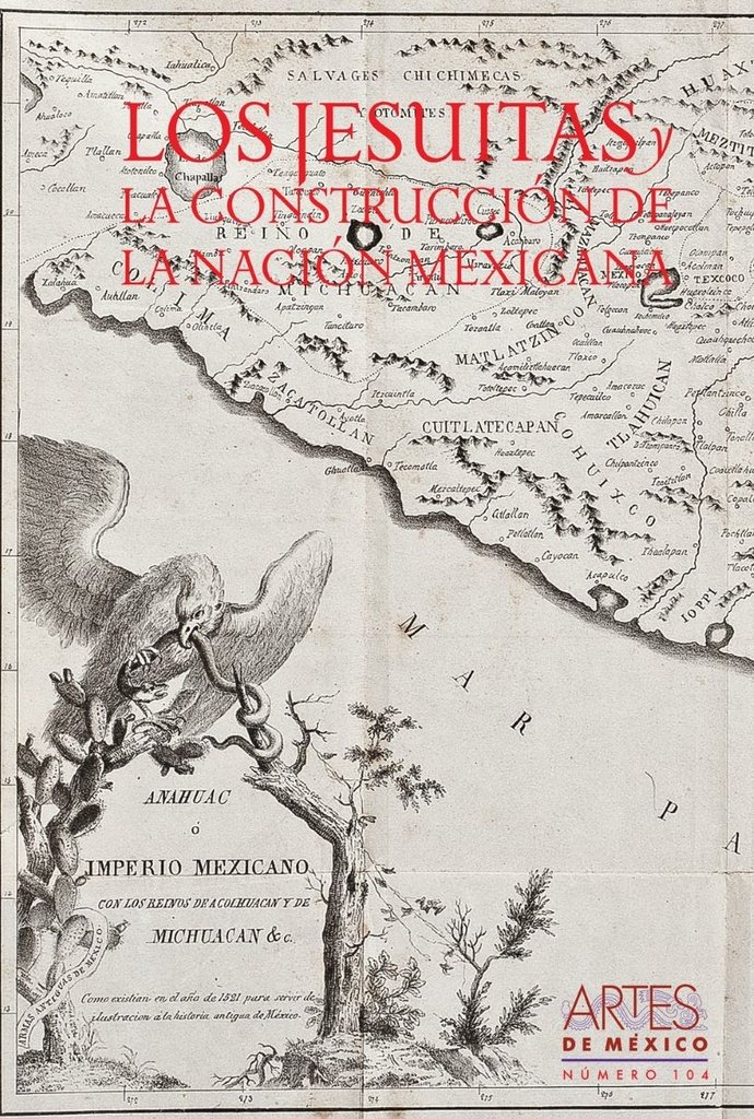 9786074610871.jpg JESUITAS Y LA CONSTRUCCIÒN DE LA NACIÒN MEXICANA, LOS