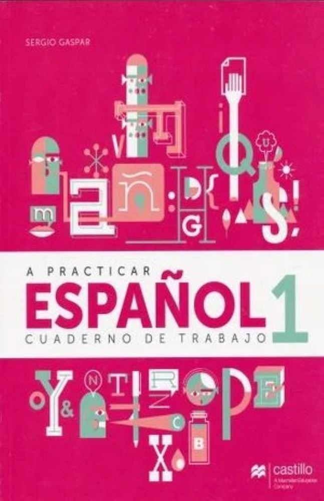 9786074636963.jpg A PRACTICAR ESPAÑOL 1