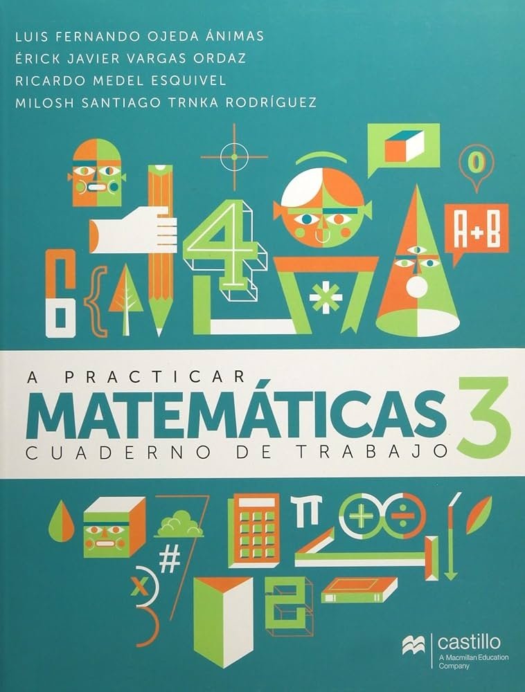 A PRACTICAR MATEMATICAS 3 CUADERNO DE TRABAJO