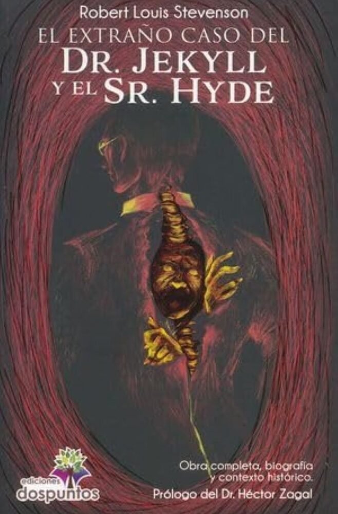 EL EXTRAÑO CASO DEL DR. JEKYLL Y MR. HYDE