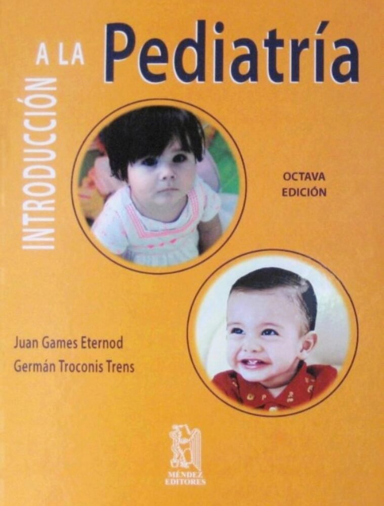 INTRODUCCION A LA PEDIATRIA 8 ED.