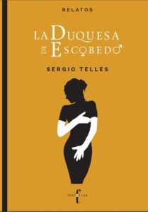LA DUQUESA DE ESCOBEDO