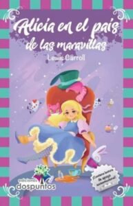 ALICIA PARA NIÑOS (P.D.)