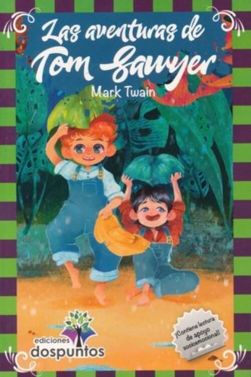 LAS AVENTURAS  DE TOM SAWYER