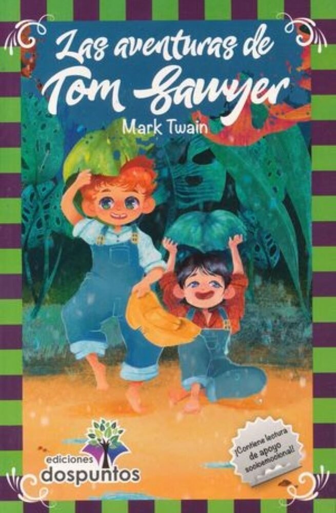 LAS AVENTURAS  DE TOM SAWYER