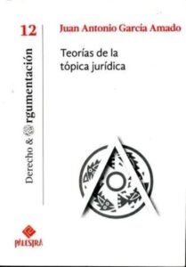 TEORIAS DE LA TOPICA JURIDICA