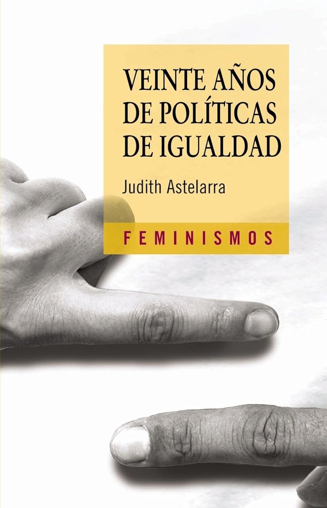 VEINTE AÑOS DE POLÍTICAS DE IGUALDAD