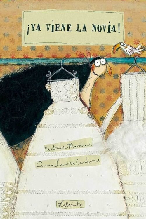 ¡YA VIENE LA NOVIA!