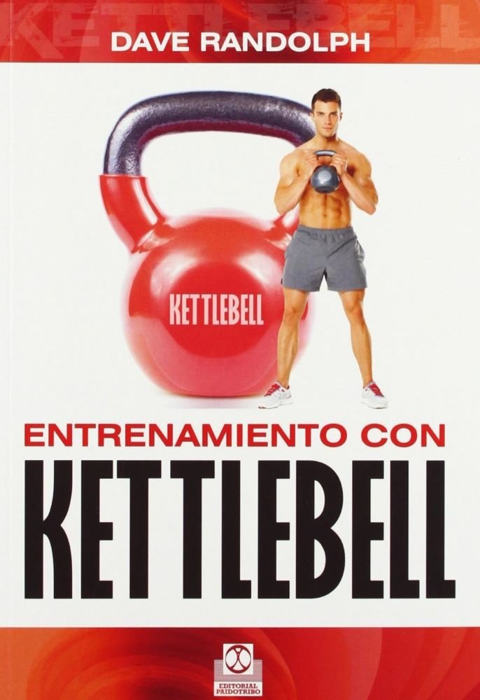 9788499101927.jpg ENTRENAMIENTO CON KETTLEBELL