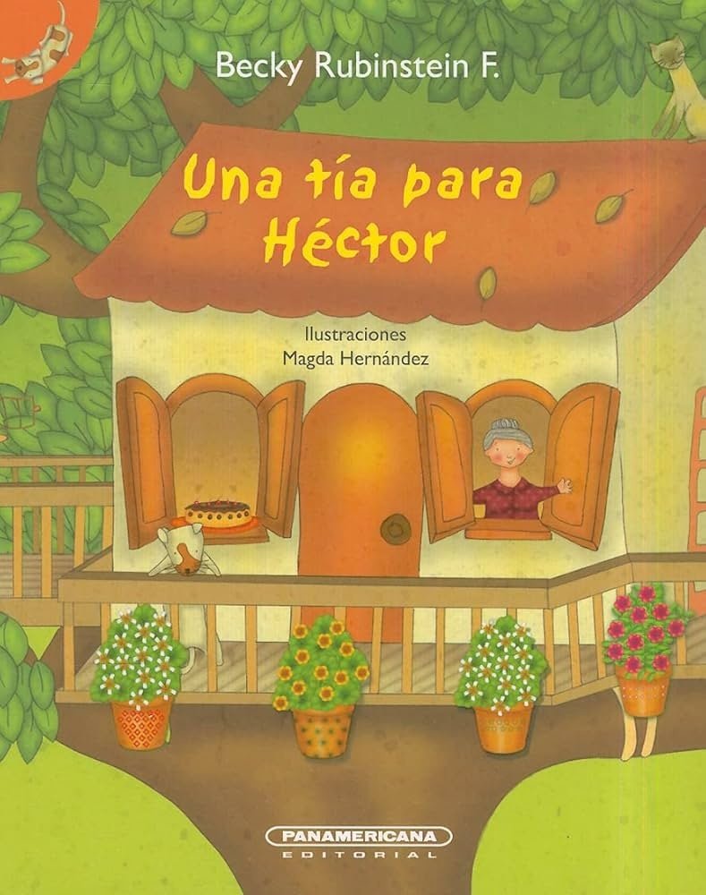 UNA TIA PARA HECTOR / AN AUNT FOR HECTOR
