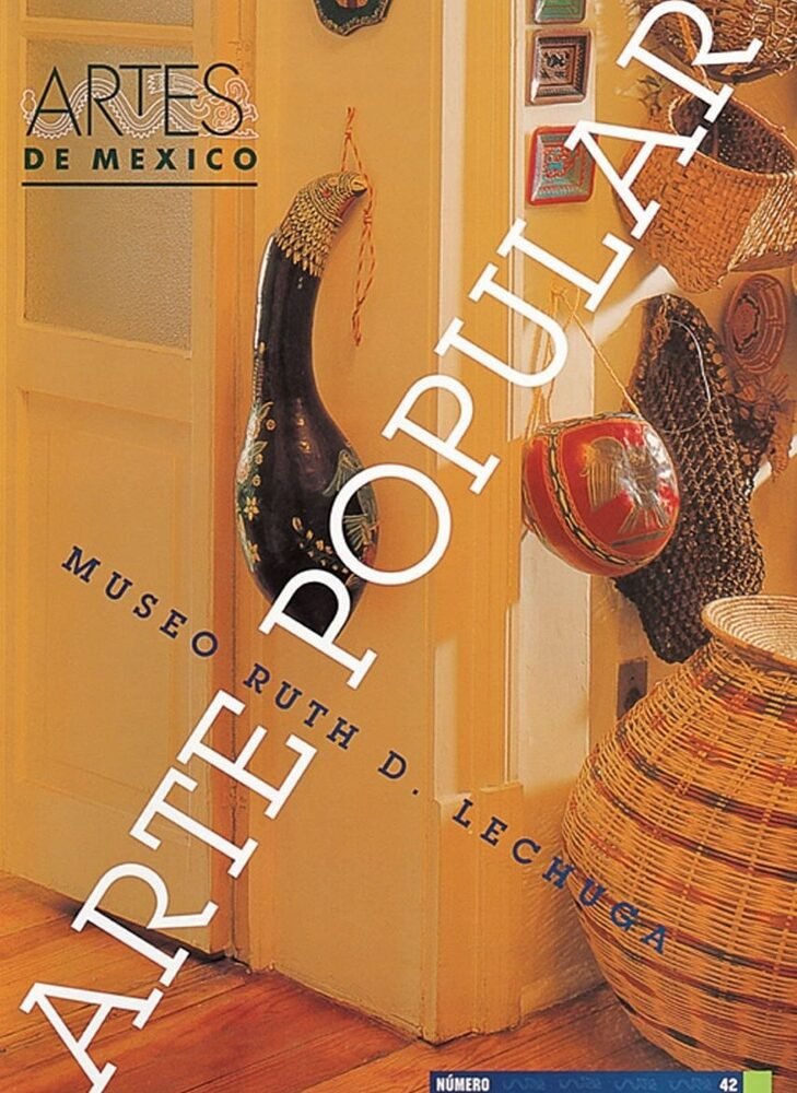 ARTE POPULAR MUSEO RUTH LECHUGA NO.42