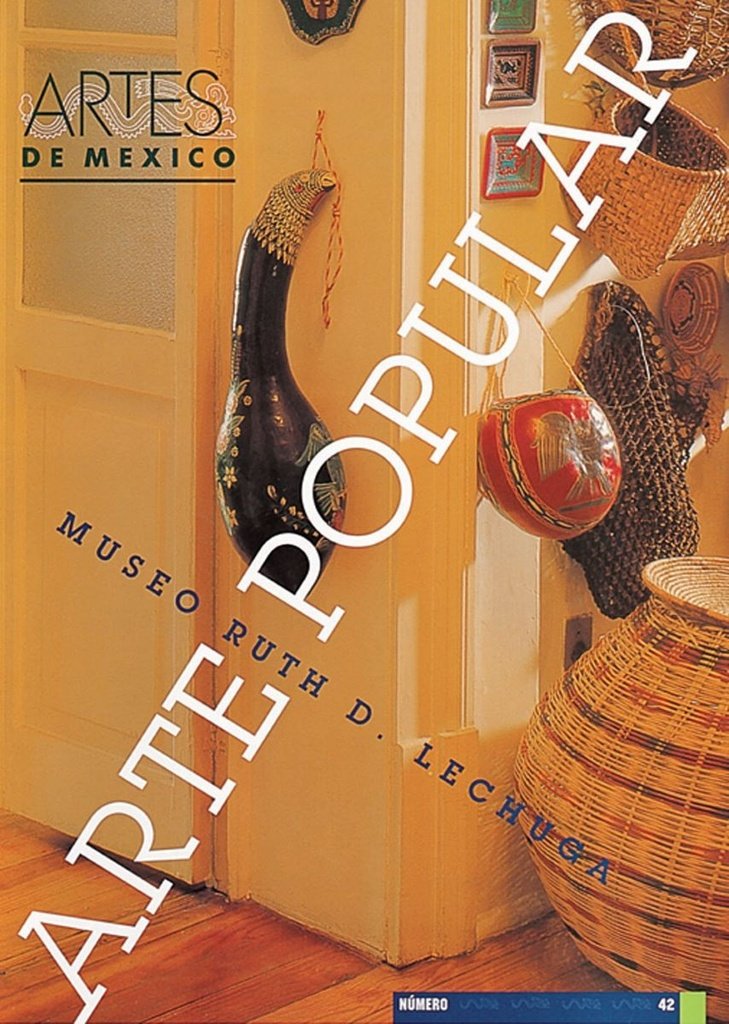 ARTE POPULAR MUSEO RUTH LECHUGA NO.42