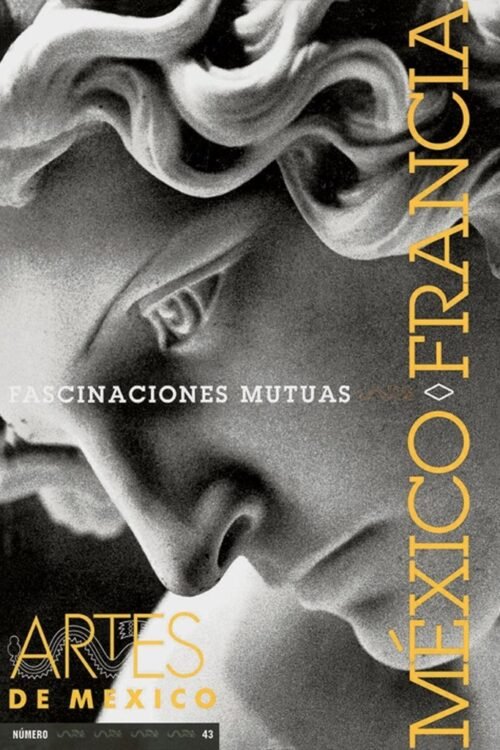 MEXICO-FRANCIA FASCINACIONES NO.43