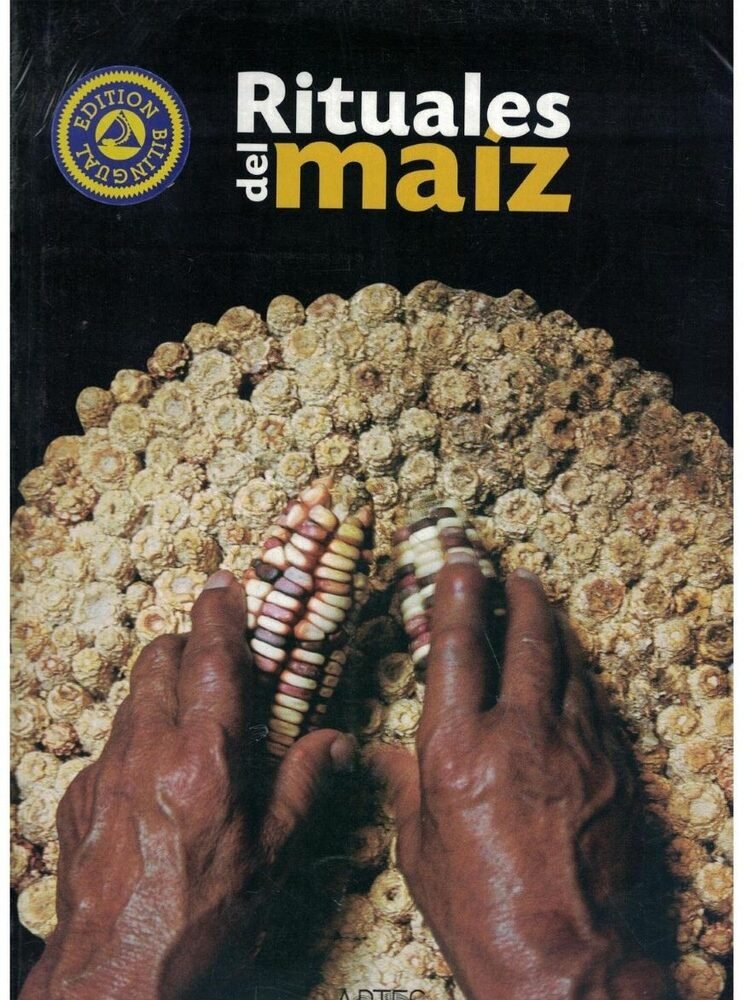 RITUALES DEL MAÍZ