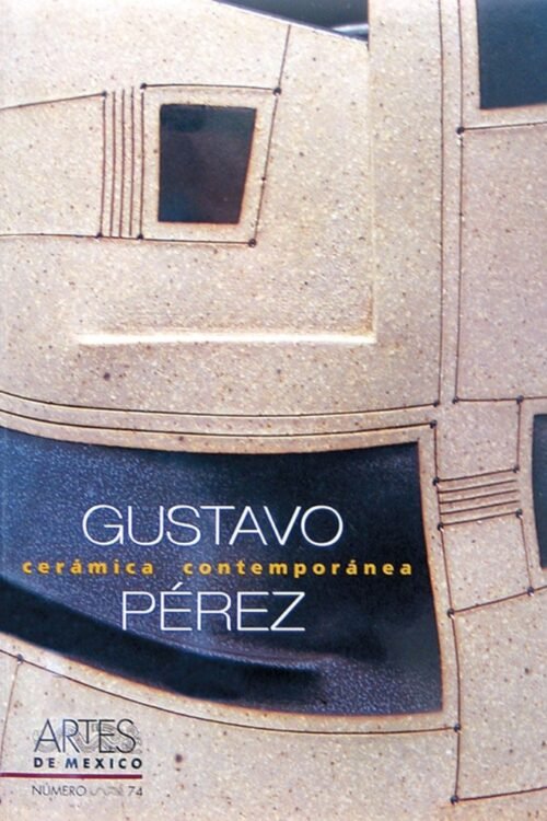 GUSTAVO PÉREZ. CERÁMICA CONTEMPORÁNEA