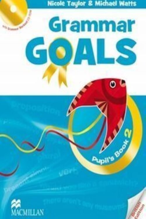 GRAMMAR GOALS 2 STUDENT BOOK