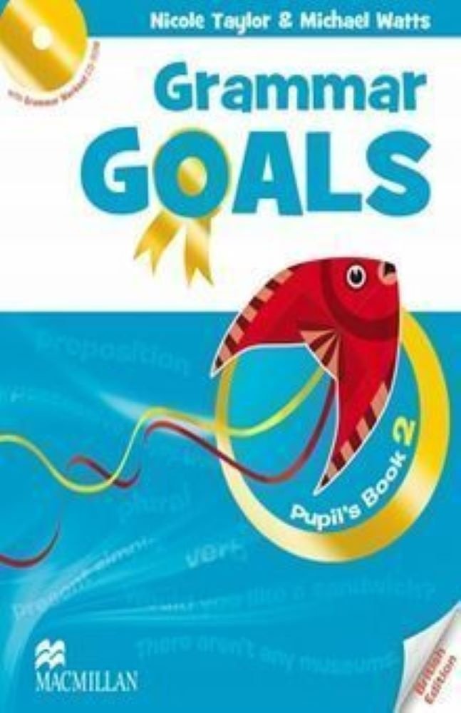 GRAMMAR GOALS 2 STUDENT BOOK