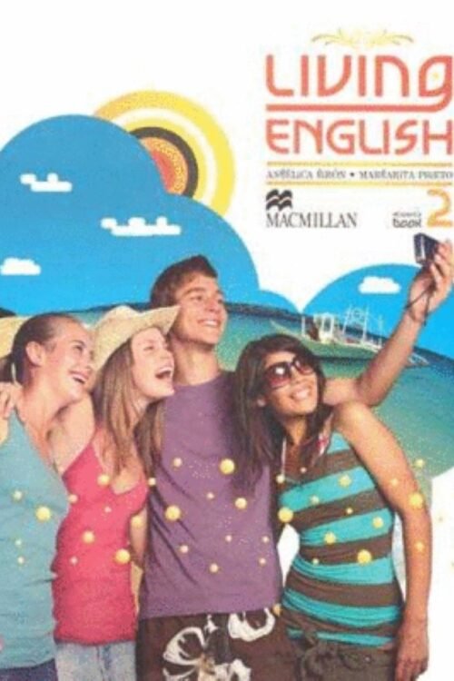 LIVING ENGLISH 2  STUDENT BOOK
