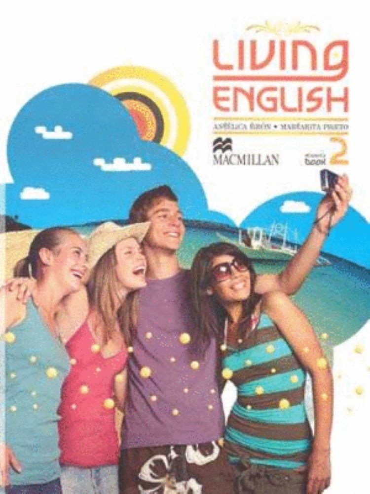 LIVING ENGLISH 2  STUDENT BOOK