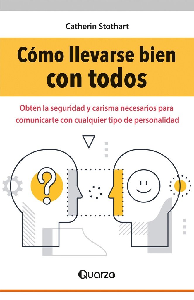 COMO LLEVARSE BIEN CON TODOS
