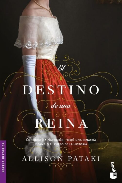 EL DESTINO DE UNA REINA