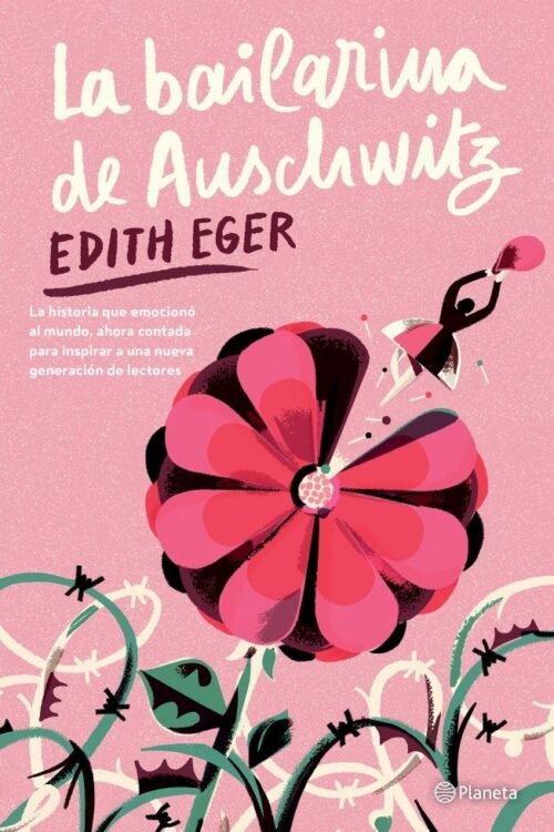 LA BAILARINA DE AUSCHWITZ