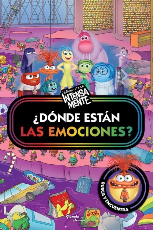 INTENSAMENTE. DONDE ESTAN LAS EMOCIONES ?