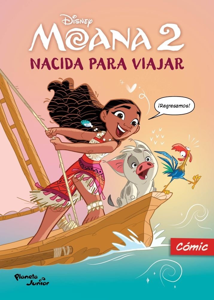 MOANA 2. NACIDA PARA  VIAJAR