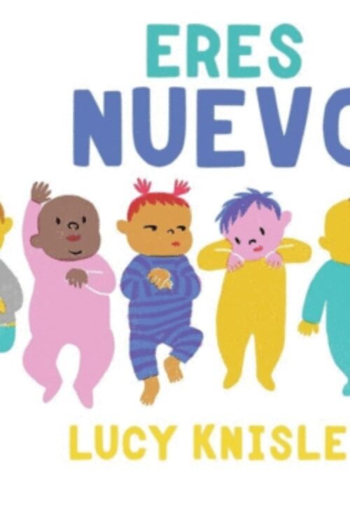 ERES NUEVO