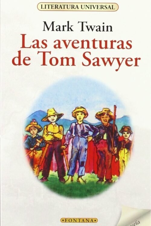 Las Aventuras de Tom Sawyer