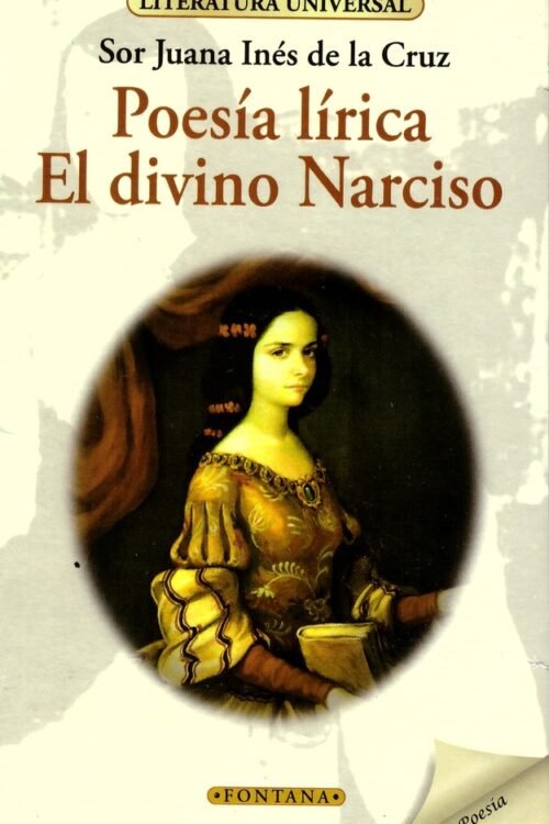 POESIA LIRICA. EL DIVINO NARCISO