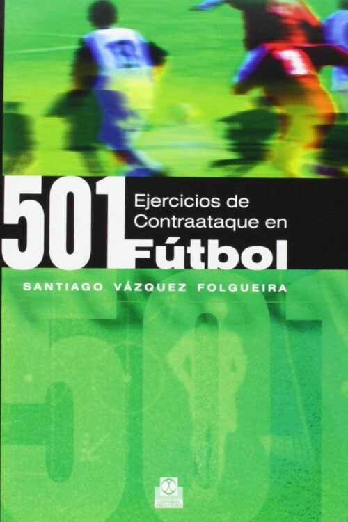 501 Ejercicios Contraataque En Futbol