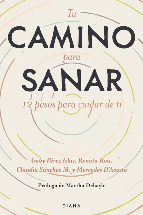 Tu camino para sanar