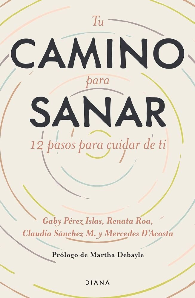 9786070771354-1.jpg Tu camino para sanar