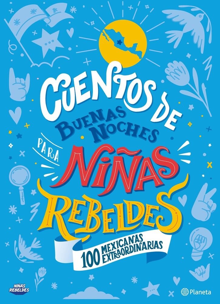 Cuentos de buenas noches para niñas rebeldes. 100