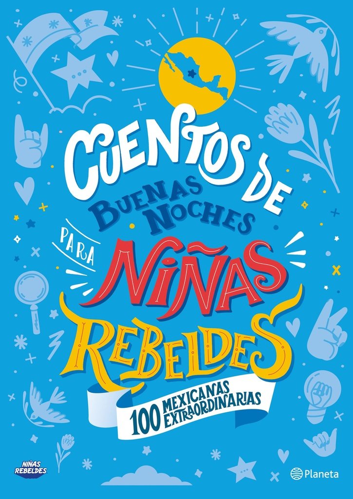 Cuentos de buenas noches para niñas rebeldes. 100