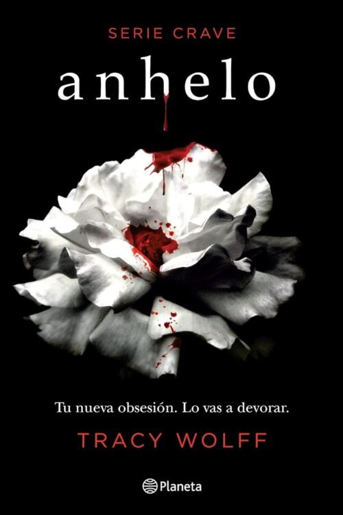 Anhelo (Serie Crave 1)