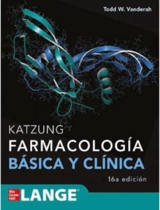 KATZUNG FARMACOLOGIA BASICA Y CLINICA