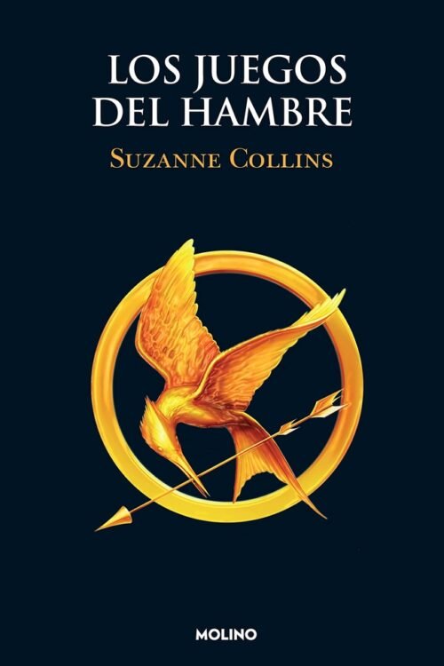 Los Juegos Del Hambre / Los Juegos Del Hambre / Vol. 1