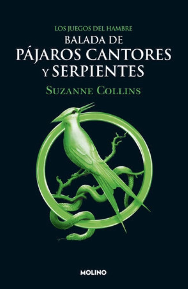 Balada De Pájaros Cantores Y Serpientes / Los Juegos Del Hambre / Vol. 4